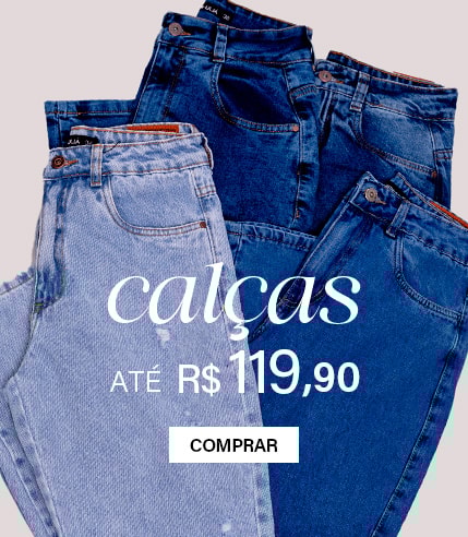 calças até R$119,90