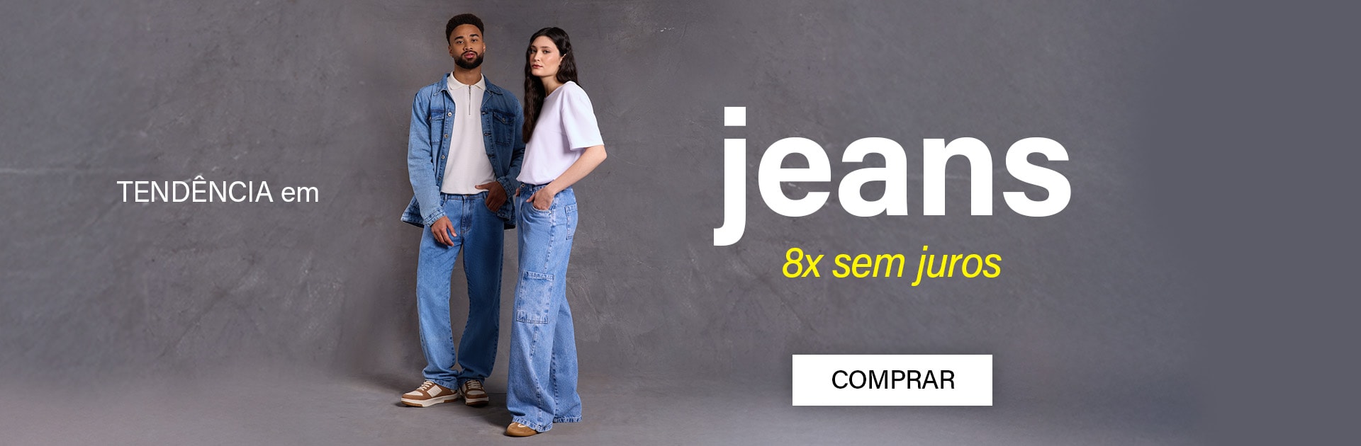 campanha jeans 8x sem juros