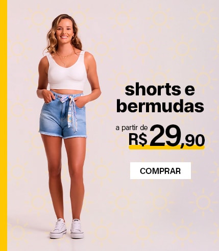 Shorts e Bermudas a partir de $29,90
