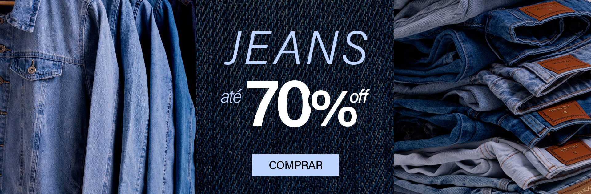 jeans até 70% off