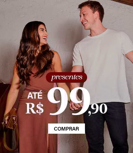 presentes até R$99,90
