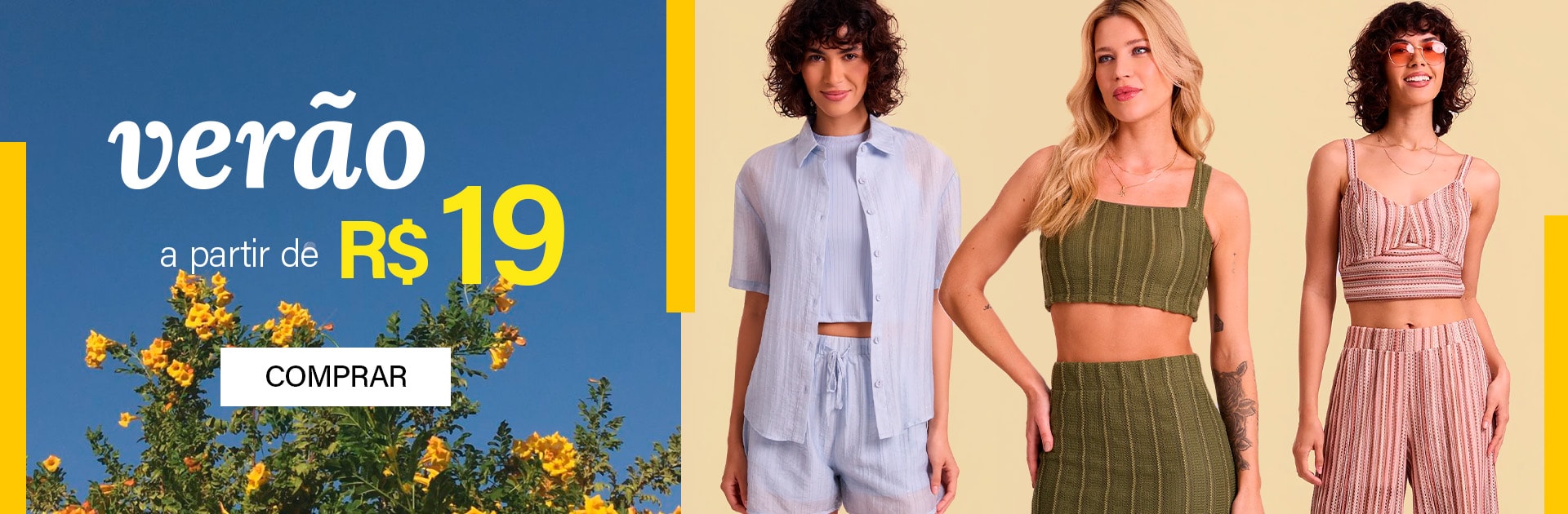Verão com peças a partir de $19