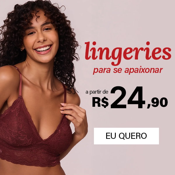 Lingeries para amar a partir de $24,90